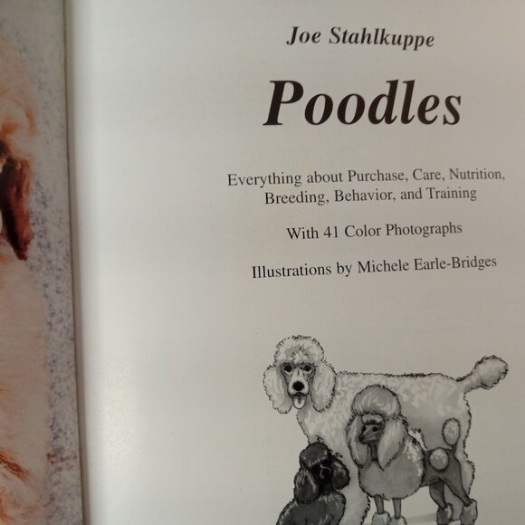 Poodles (Barron's Complete Pet Owner's Manuals) by Joe Stahlkuppe - Picture 5 of 10